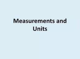 Units and Measurements by k2h